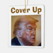 Trump/Cover Up Ceramic Ornament (Links)