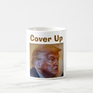 Trump/Cover Up Kaffeetasse