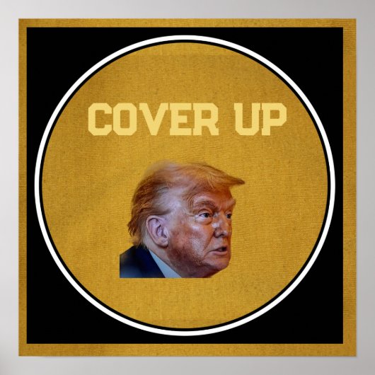 Trump Cover Up Poster (Vorne)