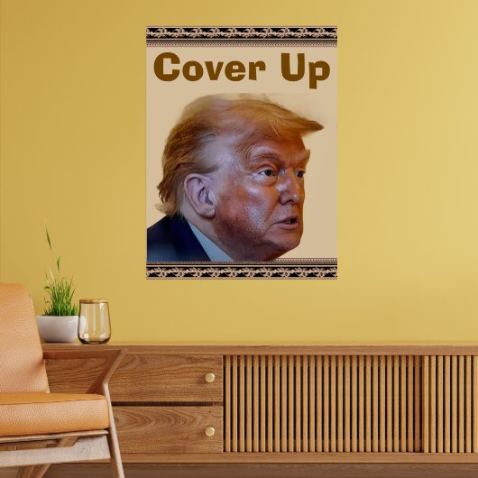 Trump/Cover Up Poster (Wohnzimmer 2)