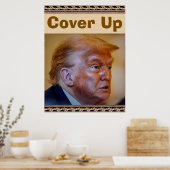 Trump/Cover Up Poster (Küche)