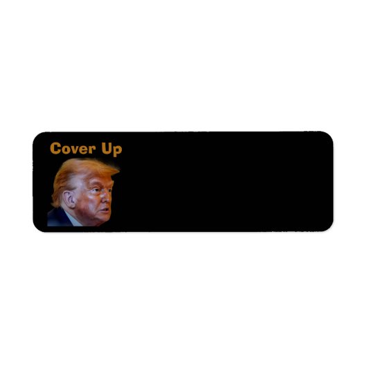 Trump/Cover Up Return Address Label (Vorne)