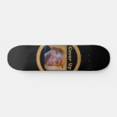 Trump/Cover Up Skateboard (Horizontal)