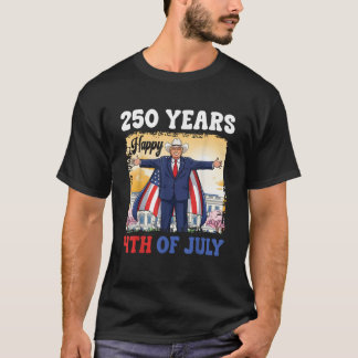 Trump Cowboy Hut 250 J. Frohes 4. Juli T-Shirt