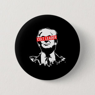 Trump Cult Leader, der es zu weit gegangen ist Button