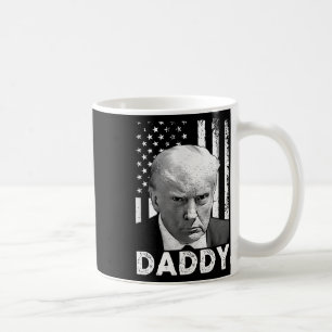 Trump Daddy 2025 Präsident Unterstützer Männer Und Kaffeetasse