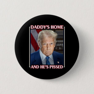 Trump Daddy ist zu Hause und er ist sauer 2025 Ina Button