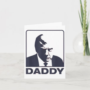 Trump Daddy T-Shirt Rot Daddy Trump  Karte