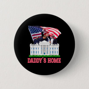 Trump Daddys Zuhause Bye Joe Biden lässt sich nich Button