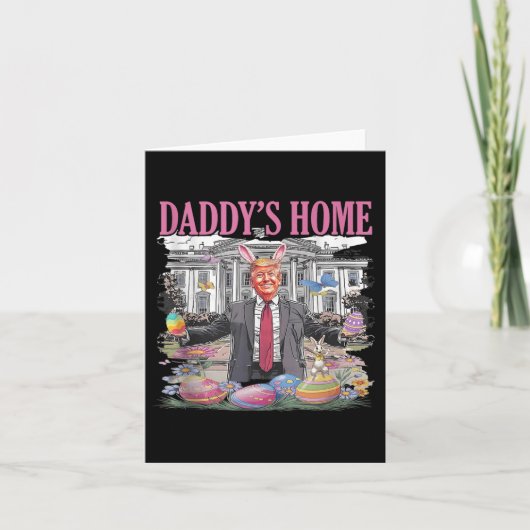 Trump Daddys Zuhause Lasse, Ostern wieder groß zu Karte (Vorderseite)