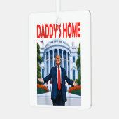 Trump Daddys Zuhause Ornament Aus Metall (Vorderseite links)