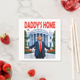 Trump Daddys Zuhause Serviette