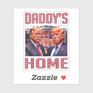 Trump Daddys Zuhause White House 2024 Aufkleber