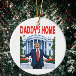 Trump Daddys Zuhause White House Geschenk Keramik Ornament