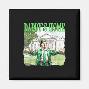 Trump Daddys Zuhause White House St Patricks Day 2 Magnet