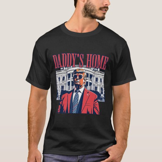 Trump Daddys Zuhause White House USA Flag VI T-Shirt (Vorderseite)