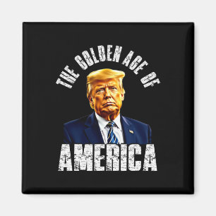 Trump Das goldene Zeitalter Amerikas Trumps berühm Magnet