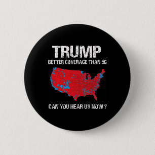 Trump deckt besser ab als 5g Funny Electoral Map Button