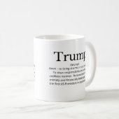 Trump-Definition politisch lustig Kaffeetasse (VorderseiteRechts)