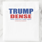 Trump Dense 2016 Rechteckiger Aufkleber (Tasche)