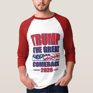 Trump, der große amerikanische Comeback Trump 2020 T-Shirt