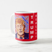 Trump, der ich wirklich klassische weiße Tasse bin (Vorderseite Links)