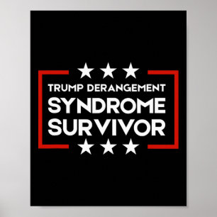 Trump-Derangement-Syndrom-Überlebender 1 Poster