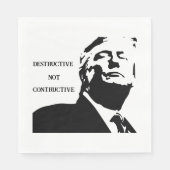 Trump/Destructive Not Constructive Paper Napkin Serviette (Vorderseite)