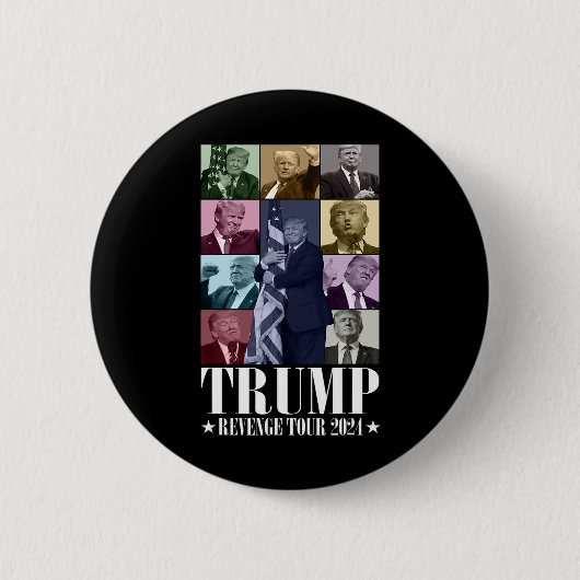 Trump Die Rache Tour 2024 Funny Button (Vorderseite)