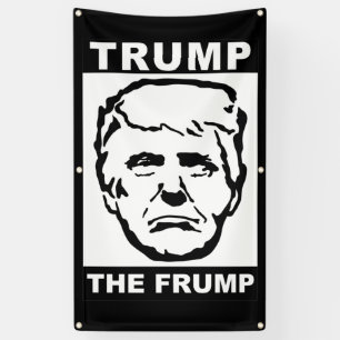 Trump die Schlampige Banner