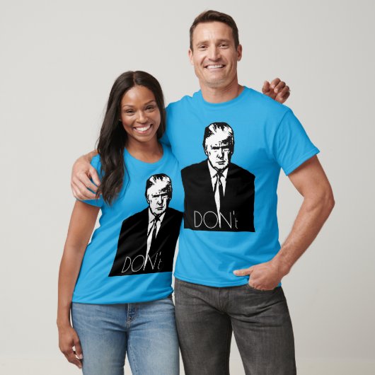 Trump "Don't" T-Shirt (Unisex)