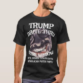 Trump Drive Thru EPSTEIN Bribe Window White House T-Shirt (Vorderseite)