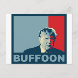 Trump/Drumpf: Buffoon (Farben Hoffnung) Postkarte