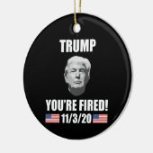 Trump - Du bist gefeuert! 2020 Wahl Anti-Trump Keramik Ornament (Links)