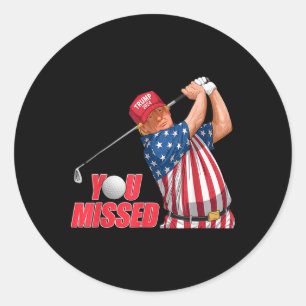Trump, du hast lustigen Golf Roter Hut verpasst Runder Aufkleber