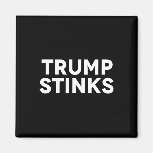 Trump dummt schlechte Stinks Magnet (Vorne)