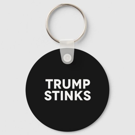 Trump dummt schlechte Stinks Schlüsselanhänger (Vorderseite)