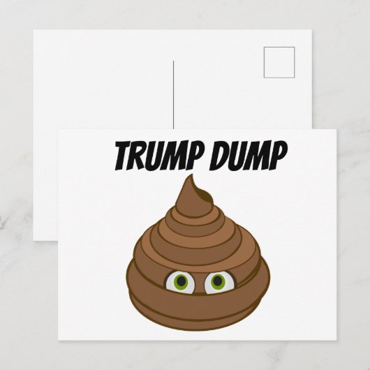 Trump Dump Postkarte (Vorne/Hinten)