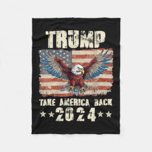 Trump Eagle US-Präsident 2024 nimmt Amerika zurück Fleecedecke