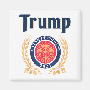 Trump ein feiner Präsident 2024 Magnet