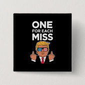 Trump Eins für jeden Fehler Button (Vorderseite)