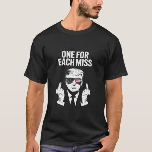 Trump Eins für jeden Fehler T-Shirt
