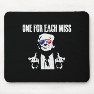 Trump Eins für jeden Miss (auf Byck) Mousepad