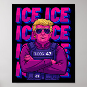 Trump Eis Agent Shirt  Poster