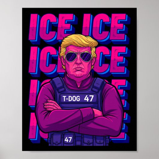 Trump Eis Agent Shirt Poster (Vorne)