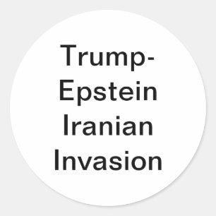 Trump-Epstein Iran Invasion Hankamer Artjunkhaus Runder Aufkleber