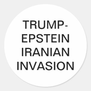 TRUMP-EPSTEIN IRAN INVASION Hankamer Artjunkhaus Runder Aufkleber