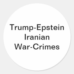 Trump-Epstein Iran Kriegsverbrechen Hankamer Artju Runder Aufkleber