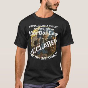 TRUMP ERKLÄRT DAS KÜNSTLERRECHT MAN DIE BARRIKATE T-Shirt