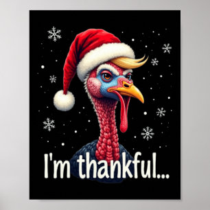 Trump-Erntedank Christmasi'm Thankful Trump Won Poster